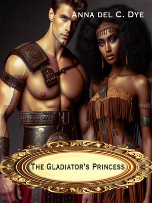 cover image of The Gladiator's Princess
